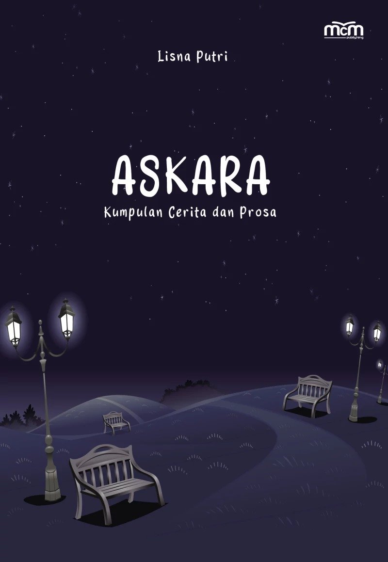 Askara : kumpulan cerita dan prosa